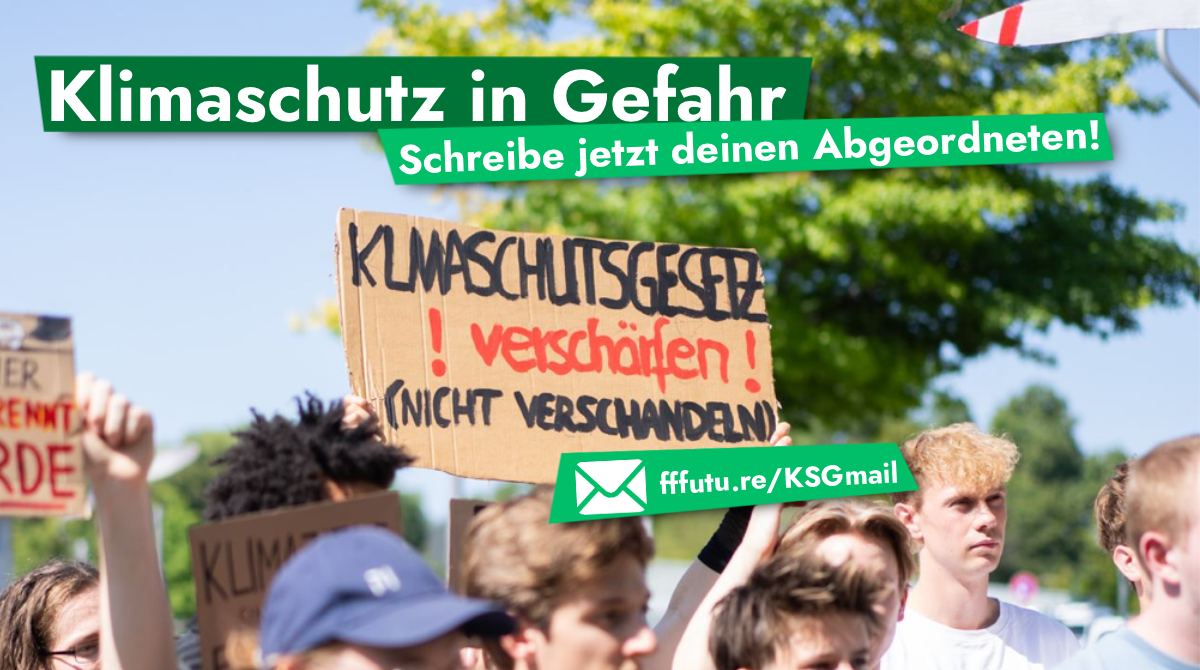 Rette Das Klimaschutzgesetz! | Fridays For Future